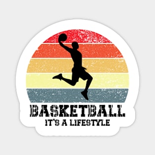 basketball it's a lifestile Magnet