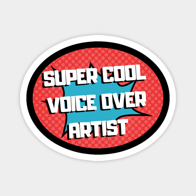 super cool voice over artist Magnet by Fresh aus