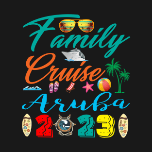 Family Cruise Aruba 2023 Vacation Group Family Matching T-Shirt