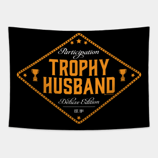 PARTICIPATION TROPHY HUSBAND Tapestry