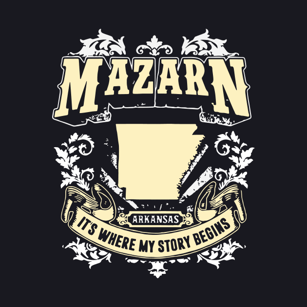 Mazarn Arkansas It Is Where My Story Begins Mama by hathanh2