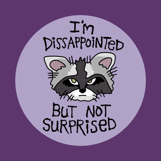 I'm Disappointed (circular) by Psych0kvltz