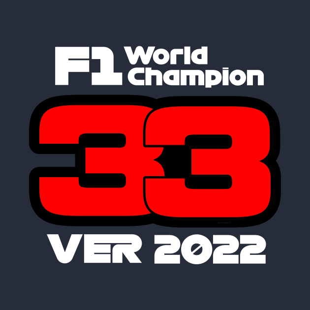 Max Verstappen 2022 - white text front and back version by Rebel Merch