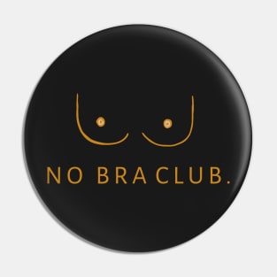 No Bra Club 4 Pin