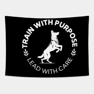 Train With Purpose - Lead With Care Tapestry