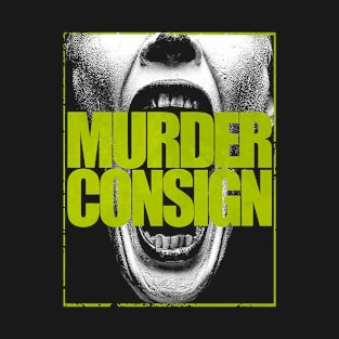 Murder Consign Scream T-Shirt