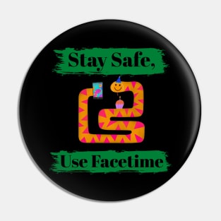 Stay Safe, Use Facetime Pin