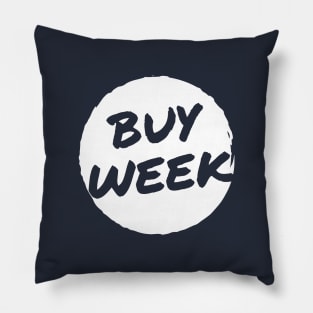 It is Trading Buy Week Pillow