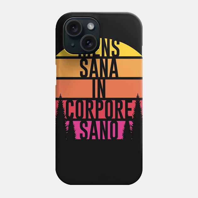 Mens Sana In Corpore Sano - neg Phone Case by ShirzAndMore