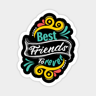 BFF - Best Friends Forever 3 Magnet