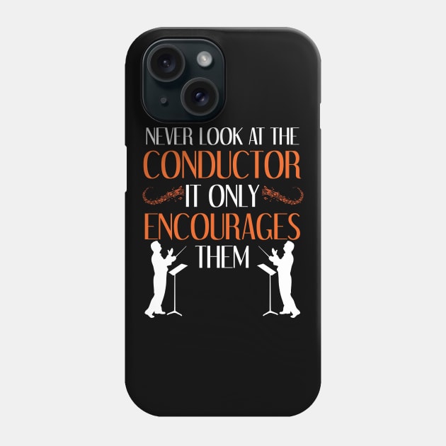 Funny Orchestra Conductor Phone Case by TeeShirt_Expressive