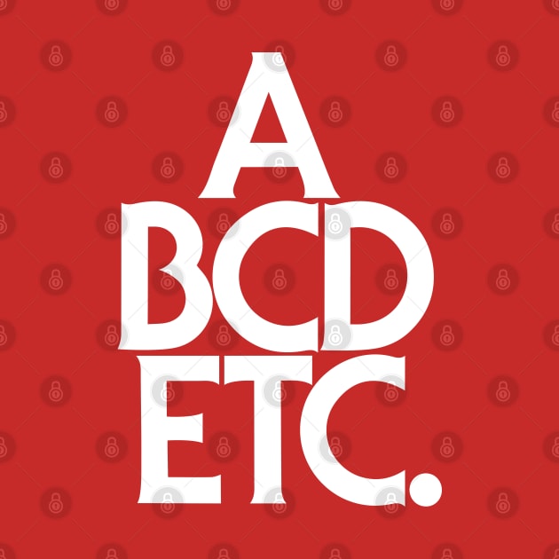 ABCDETC. (white) by Joada