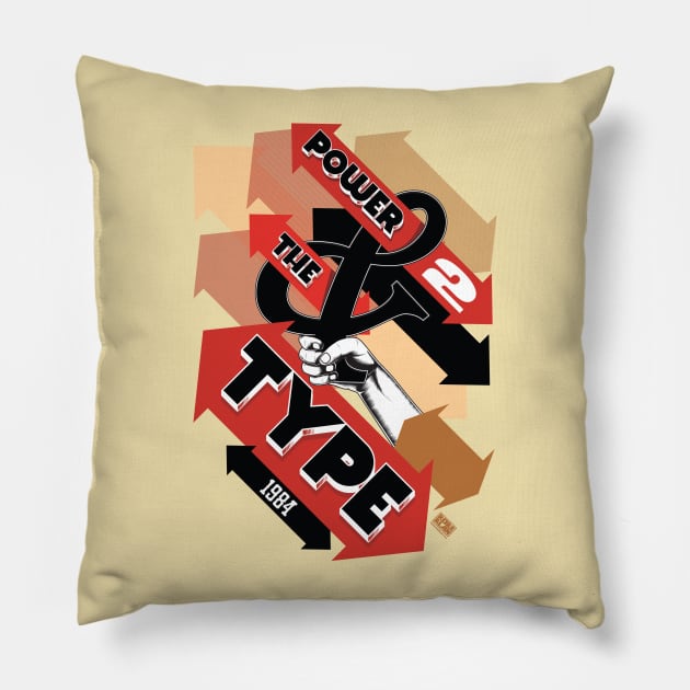 Power 2 Type Pillow by Thisisblase