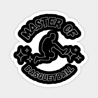 Master of basquetball Magnet