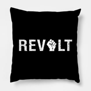 Revolt (white text with raised fist) Protest Message Pillow