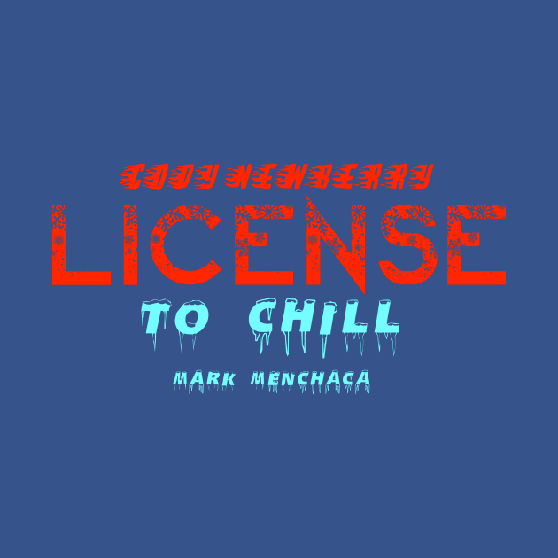 License to Chill by Multiplex