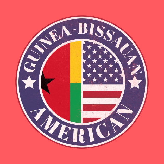 Proud Guinea-Bissauan-American Badge - Guinea-Bissau Flag by Yesteeyear
