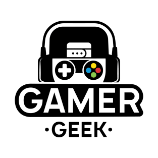 Gamer Geek 1.0 T-Shirt