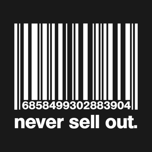 Never Sell Out by StevenKristopher