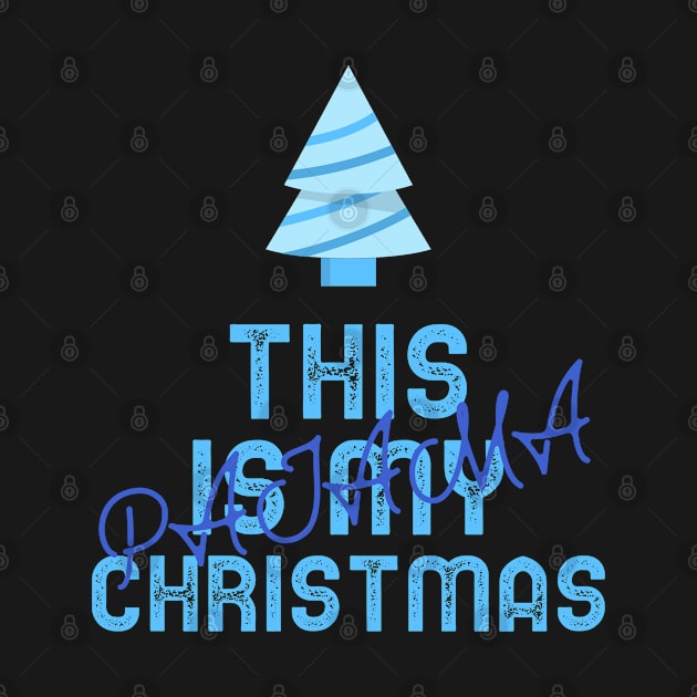 this is my christmas pajama by natashawilona