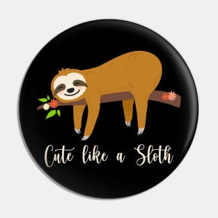 Cute Sloth Pin