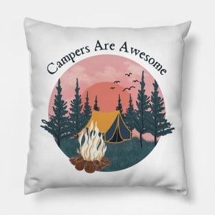 Campers Are Awesome Pillow