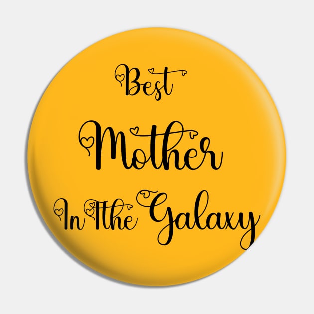 Best Mother In The Galaxy Tshirts 2022 Pin by haloosh