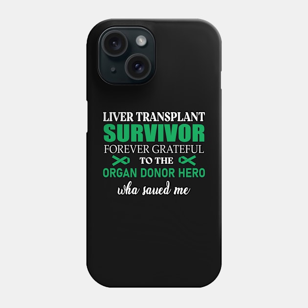 Liver Transplant Phone Case by SWArtistZone