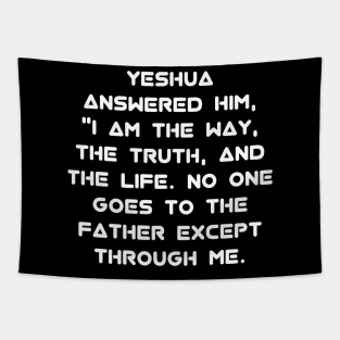 John 14:6 Names of God Bible Text Tapestry