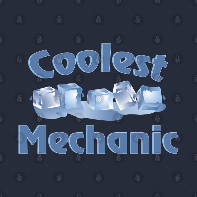 Coolest Mechanic Ice Cubes by Barthol Graphics