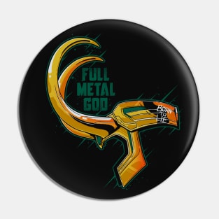 Full Metal God Pin