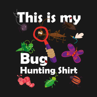Bug Hunter Design For Boys & Girls - Bug Hunter T-Shirt