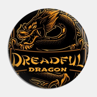 The Dreadful Dragon Pin