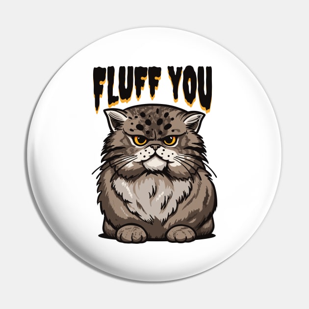 Grumpy Fluff: Cat with Attitude Pin by Life2LiveDesign