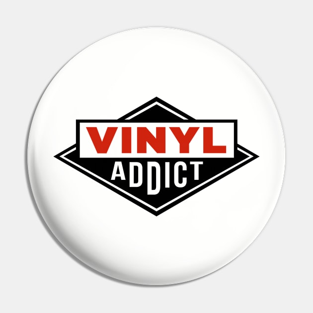 Vinyl Addict Pin by Tee4daily