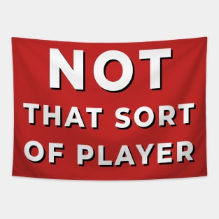 Not That Sort of Player Tapestry