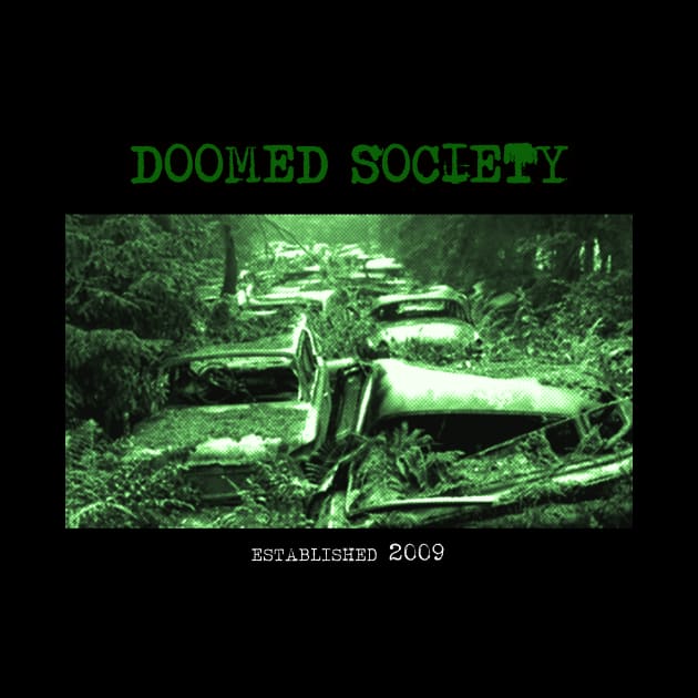 Doomed Society - Rotting Cars by DoomedSocietyPunx