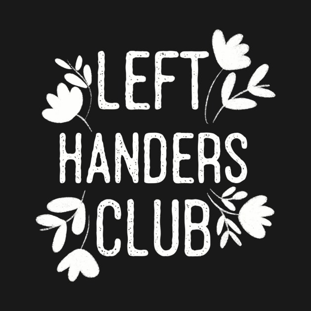 Left handers club by Nikki_Arts