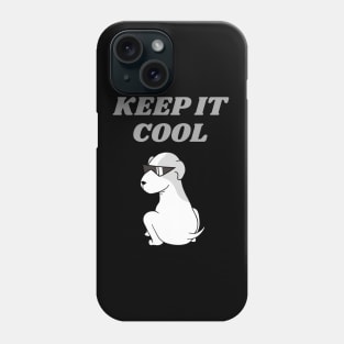 Dog Lover Keep it Cool Phone Case