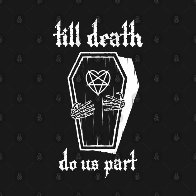 Till Death Do Us Part Coffin - Goth - Tank Top | TeePublic