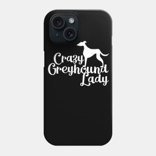 Crazy Greyhound Lady Phone Case