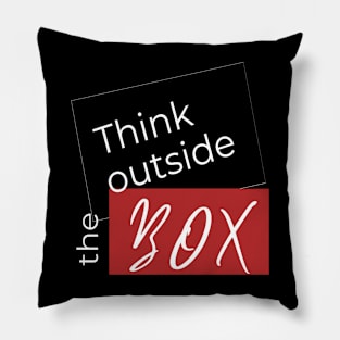 think outside the box Pillow