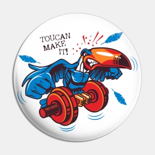 Toucan Do It - Bird Weightlifting Workout - Funny Pin