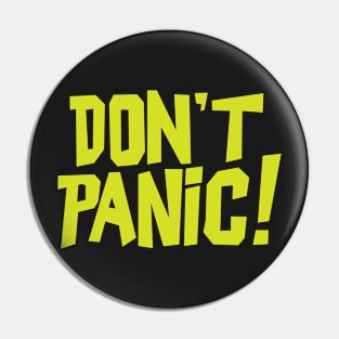 Don't Panic Pin