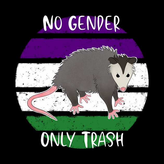 No Gender Only Trash by TheRainbowPossum