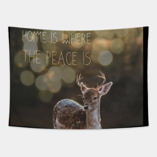 Home Is Where The Peace Is Tapestry
