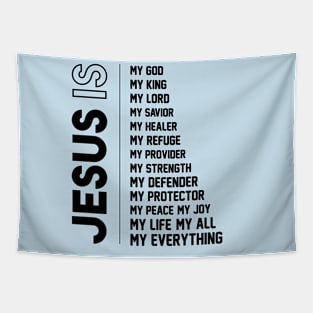 Jesus My Everything Tapestry