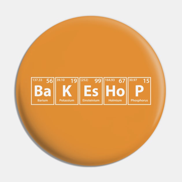 Bakeshop (Ba-K-Es-Ho-P) Periodic Elements Spelling Pin by cerebrands