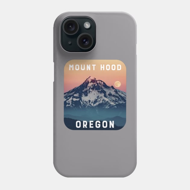 MOUNT HOOD OREGON Phone Case by Cult Classics