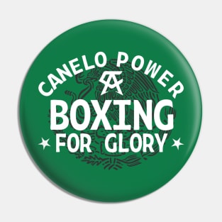 Canelo Power Boxing For Glory Pin